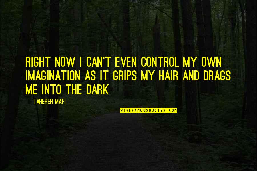 Sleepless Quotes By Tahereh Mafi: Right now I can't even control my own Sleepless Quotes By Tahereh Mafi: Right now I can't even control my own