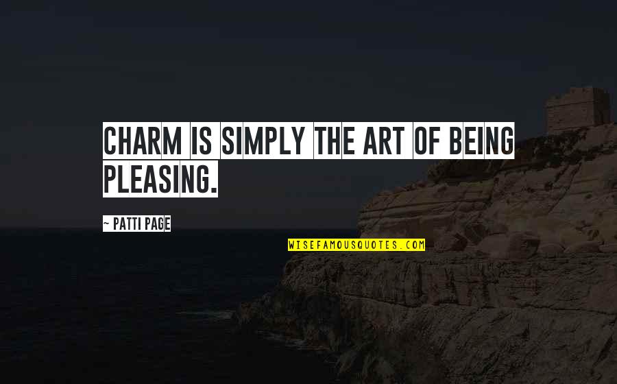 Slgt Stock Quotes By Patti Page: Charm is simply the art of being pleasing.