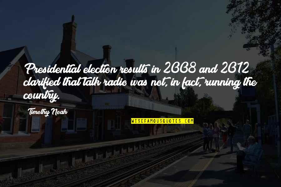 Slide Guitar Quotes By Timothy Noah: Presidential election results in 2008 and 2012 clarified