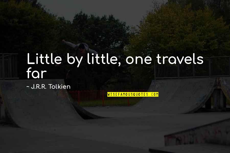 Slinked Quotes By J.R.R. Tolkien: Little by little, one travels far Slinked Quotes By J.R.R. Tolkien: Little by little, one travels far