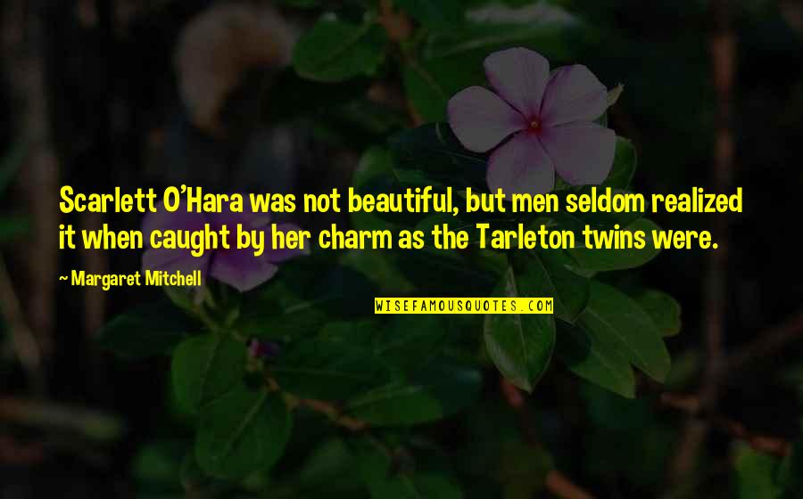 Slowness Book Quotes By Margaret Mitchell: Scarlett O'Hara was not beautiful, but men seldom Slowness Book Quotes By Margaret Mitchell: Scarlett O'Hara was not beautiful, but men seldom