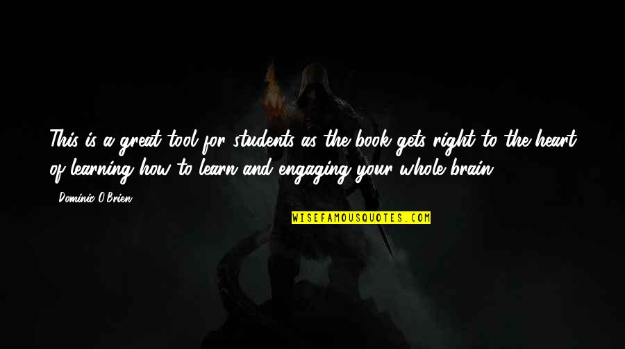 Slubowski Michael Quotes By Dominic O'Brien: This is a great tool for students as