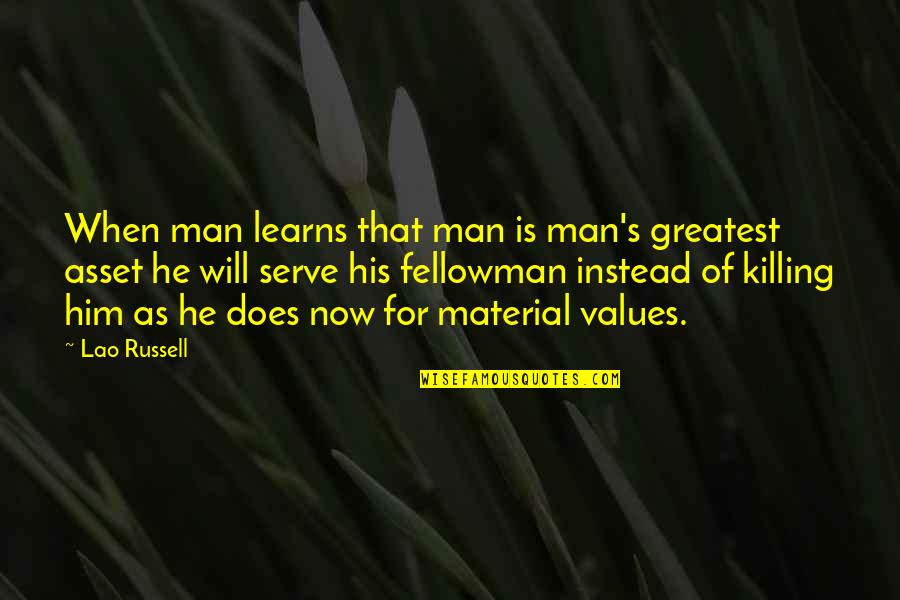 Slyly Sarcastic Crossword Quotes By Lao Russell: When man learns that man is man's greatest Slyly Sarcastic Crossword Quotes By Lao Russell: When man learns that man is man's greatest