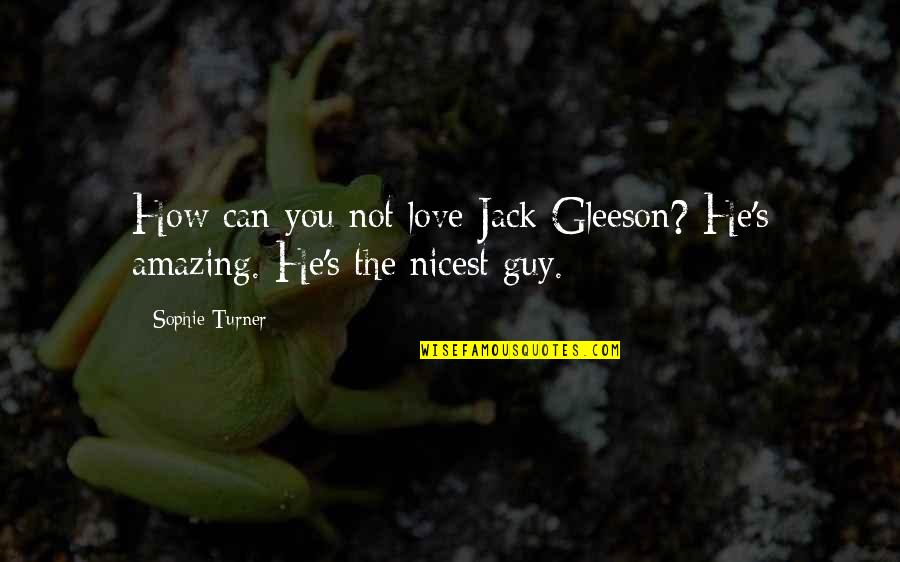 Sm Kage Opskrift Quotes By Sophie Turner: How can you not love Jack Gleeson? He's