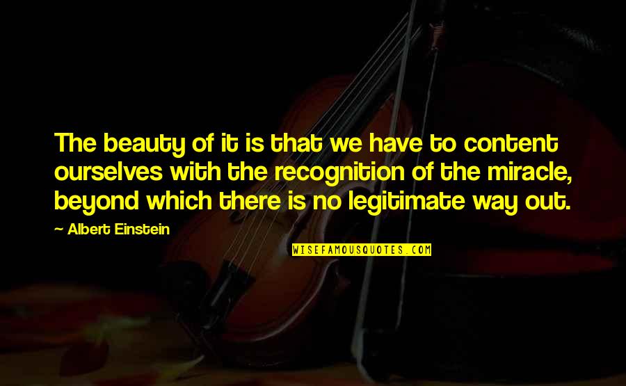 Sm58 Microphone Quotes By Albert Einstein: The beauty of it is that we have Sm58 Microphone Quotes By Albert Einstein: The beauty of it is that we have