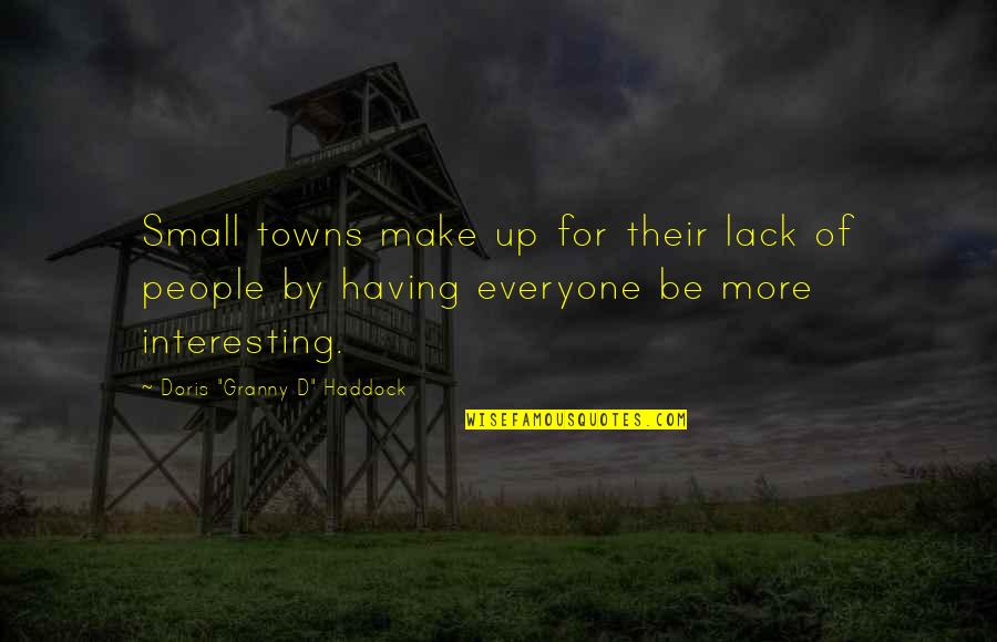 Small Towns Quotes By Doris 