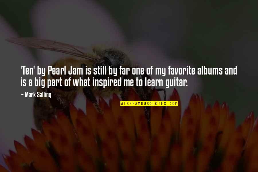 Smartass Movie Quotes By Mark Salling: 'Ten' by Pearl Jam is still by far Smartass Movie Quotes By Mark Salling: 'Ten' by Pearl Jam is still by far