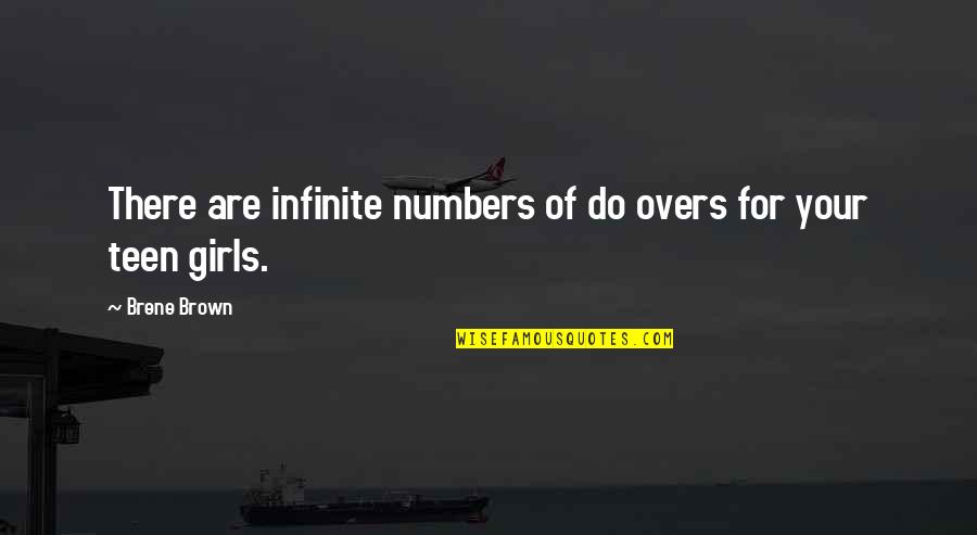 Smashing Pumpkins Song Quotes By Brene Brown: There are infinite numbers of do overs for
