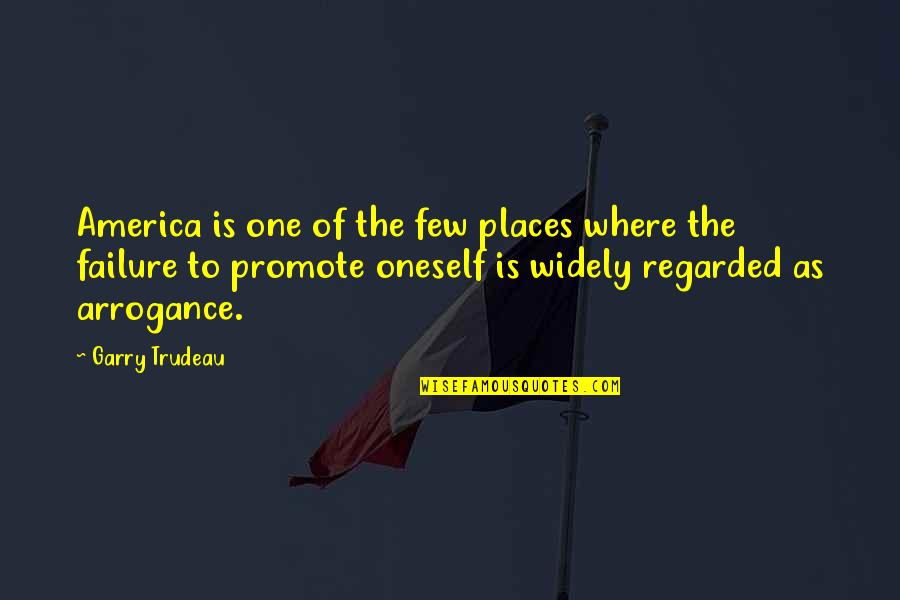 Smile Direct Club Quotes By Garry Trudeau: America is one of the few places where Smile Direct Club Quotes By Garry Trudeau: America is one of the few places where