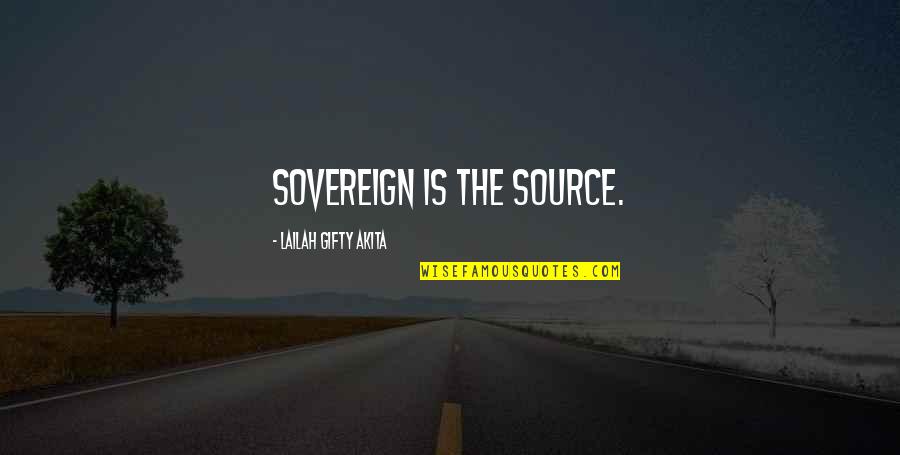 Smile Of Family Quotes By Lailah Gifty Akita: Sovereign is the source. Smile Of Family Quotes By Lailah Gifty Akita: Sovereign is the source.