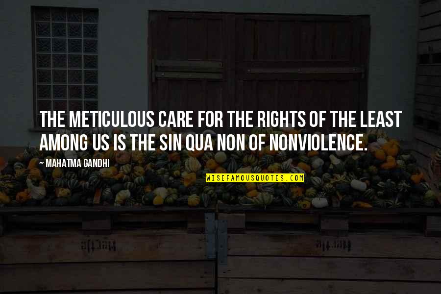 Smis Ubt Quotes By Mahatma Gandhi: The meticulous care for the rights of the Smis Ubt Quotes By Mahatma Gandhi: The meticulous care for the rights of the