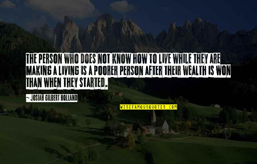 Smogged Quotes By Josiah Gilbert Holland: The person who does not know how to Smogged Quotes By Josiah Gilbert Holland: The person who does not know how to