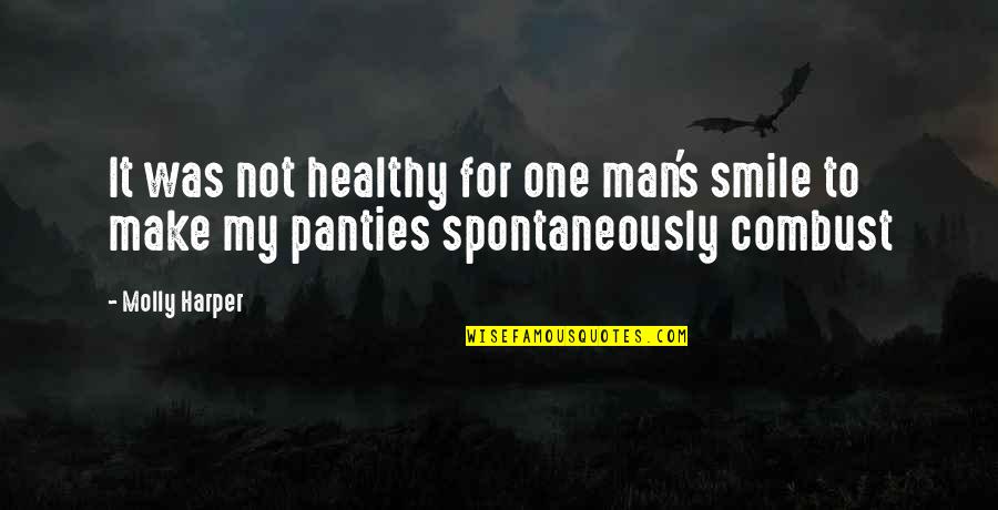 Smooth Stones Quotes By Molly Harper: It was not healthy for one man's smile