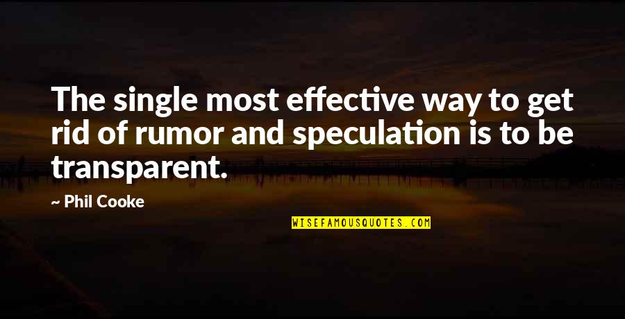 Snippets Of Sentences Quotes By Phil Cooke: The single most effective way to get rid Snippets Of Sentences Quotes By Phil Cooke: The single most effective way to get rid