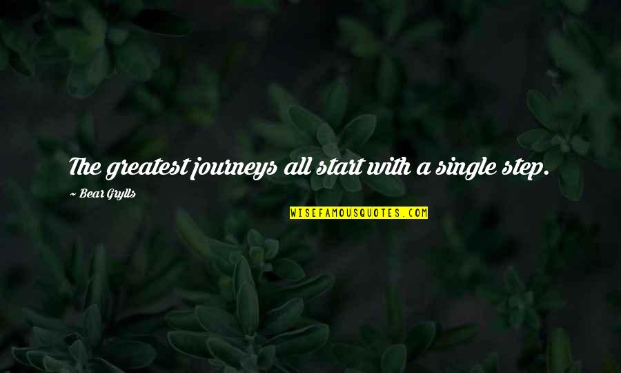 Snowbound For Christmas Quotes By Bear Grylls: The greatest journeys all start with a single