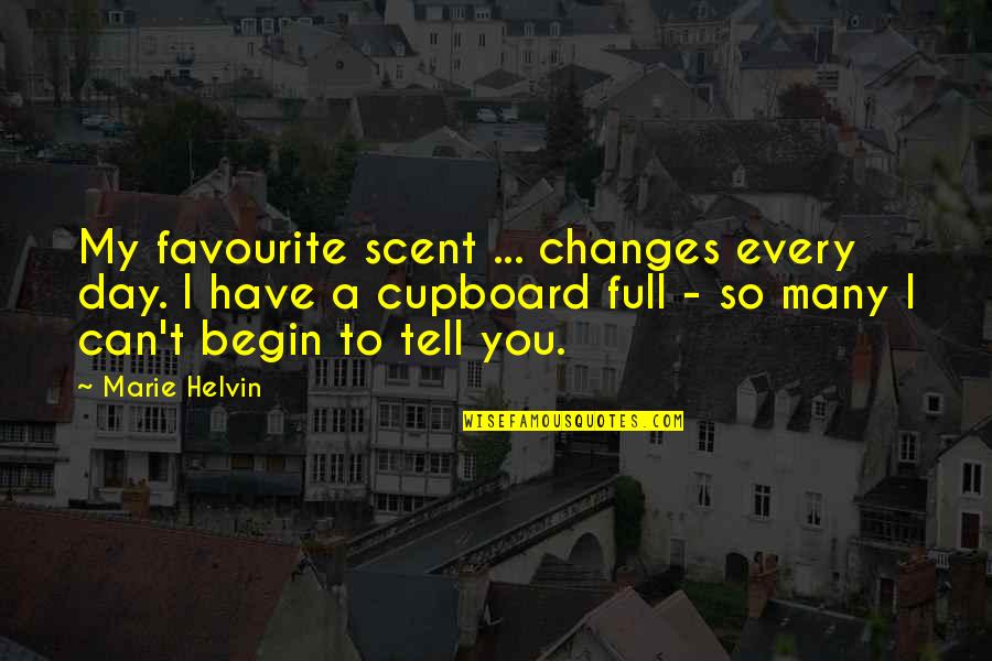 So Many Changes Quotes By Marie Helvin: My favourite scent ... changes every day. I