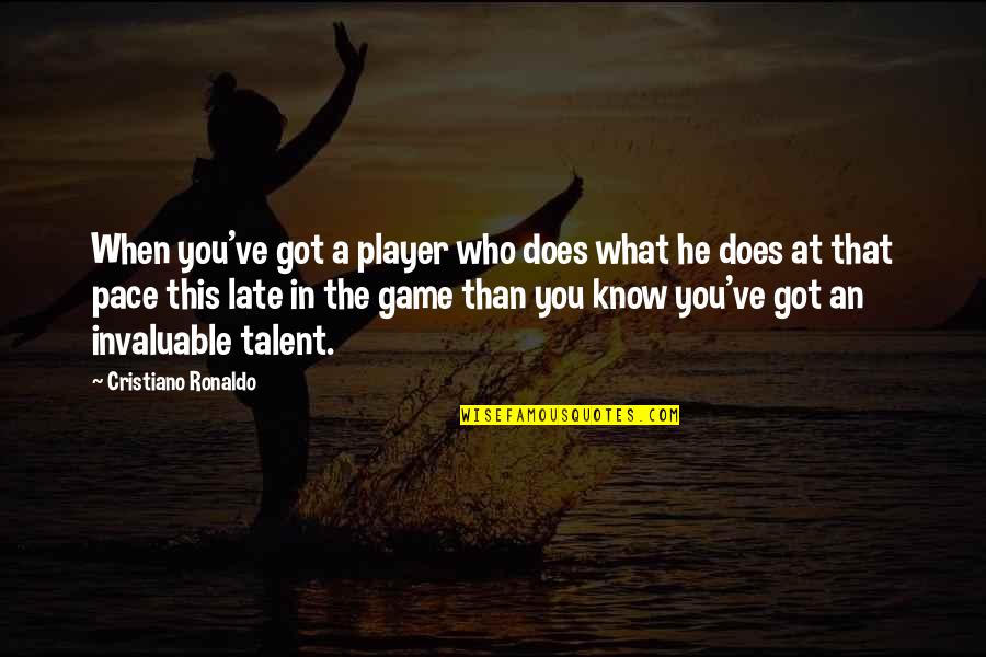 Soccer From Cristiano Ronaldo Quotes By Cristiano Ronaldo: When you've got a player who does what