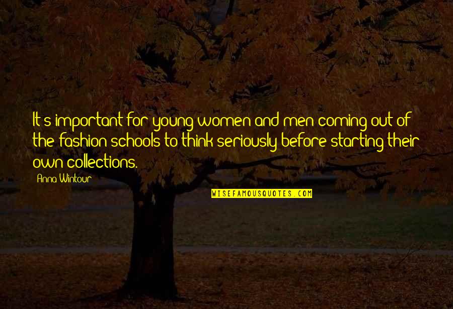 Soccuper In English Quotes By Anna Wintour: It's important for young women and men coming