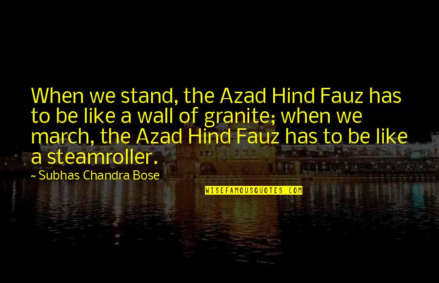 Social Dilemma Tool Quote Quotes By Subhas Chandra Bose: When we stand, the Azad Hind Fauz has Social Dilemma Tool Quote Quotes By Subhas Chandra Bose: When we stand, the Azad Hind Fauz has