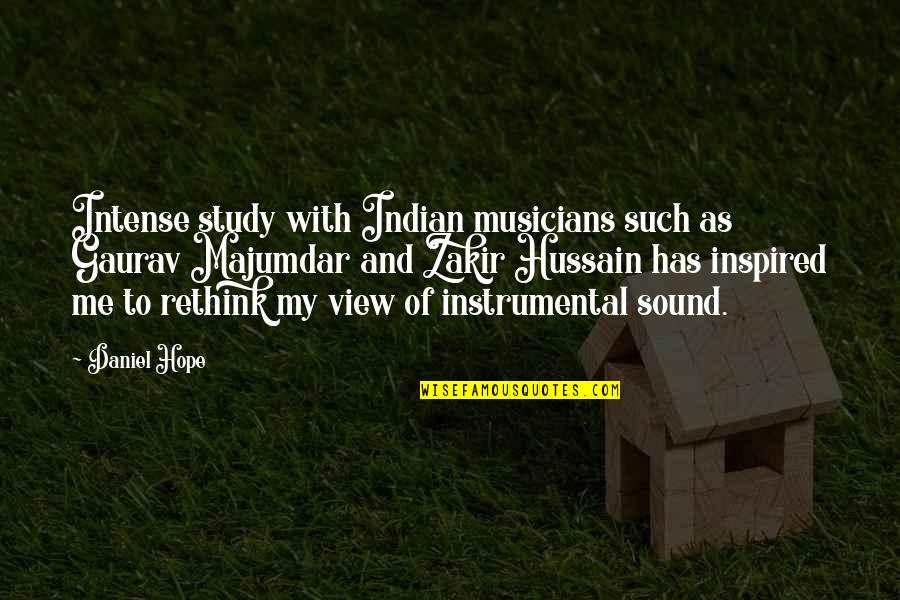 Softball Outfield Quotes By Daniel Hope: Intense study with Indian musicians such as Gaurav