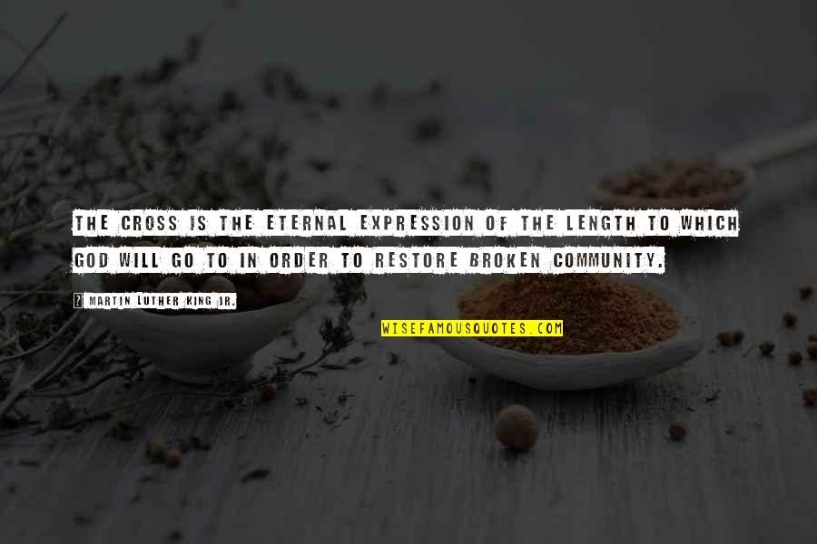 Sokszor Gy Quotes By Martin Luther King Jr.: The Cross is the eternal expression of the