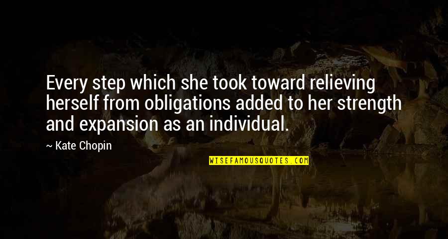 Solbakken Inc Assisted Quotes By Kate Chopin: Every step which she took toward relieving herself