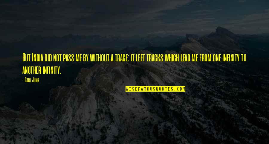 Solely Responsible Quotes By Carl Jung: But India did not pass me by without Solely Responsible Quotes By Carl Jung: But India did not pass me by without