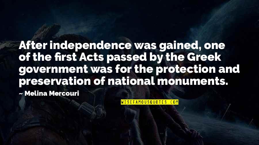 Solemnis Beethoven Quotes By Melina Mercouri: After independence was gained, one of the first Solemnis Beethoven Quotes By Melina Mercouri: After independence was gained, one of the first