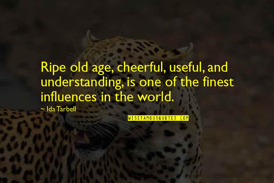 Solemnly Earnestly Crossword Quotes By Ida Tarbell: Ripe old age, cheerful, useful, and understanding, is Solemnly Earnestly Crossword Quotes By Ida Tarbell: Ripe old age, cheerful, useful, and understanding, is