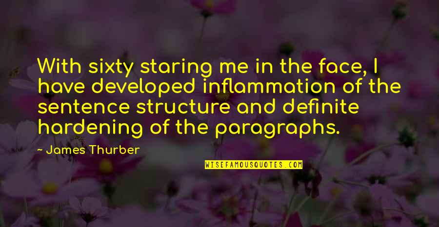 Solidarnost Poland Quotes By James Thurber: With sixty staring me in the face, I