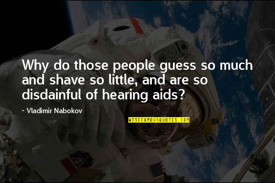 Solvation Layer Quotes By Vladimir Nabokov: Why do those people guess so much and