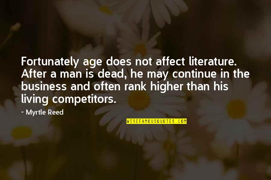 Somarakis Pump Quotes By Myrtle Reed: Fortunately age does not affect literature. After a Somarakis Pump Quotes By Myrtle Reed: Fortunately age does not affect literature. After a