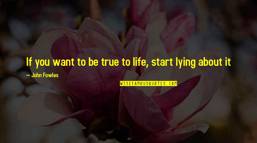 Somatotypes Quotes By John Fowles: If you want to be true to life, Somatotypes Quotes By John Fowles: If you want to be true to life,