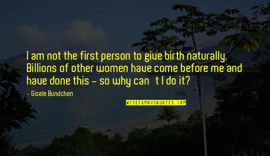 Some Friends Are Priceless Quotes By Gisele Bundchen: I am not the first person to give Some Friends Are Priceless Quotes By Gisele Bundchen: I am not the first person to give
