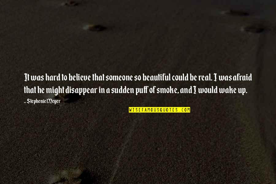 Someone Beautiful Quotes By Stephenie Meyer: It was hard to believe that someone so Someone Beautiful Quotes By Stephenie Meyer: It was hard to believe that someone so