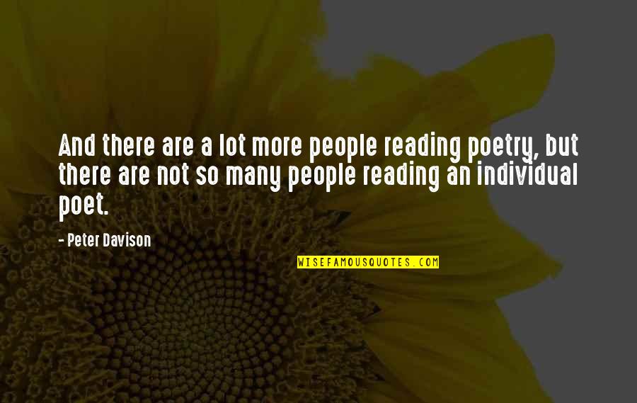 Something Aren't Meant To Be Quotes By Peter Davison: And there are a lot more people reading