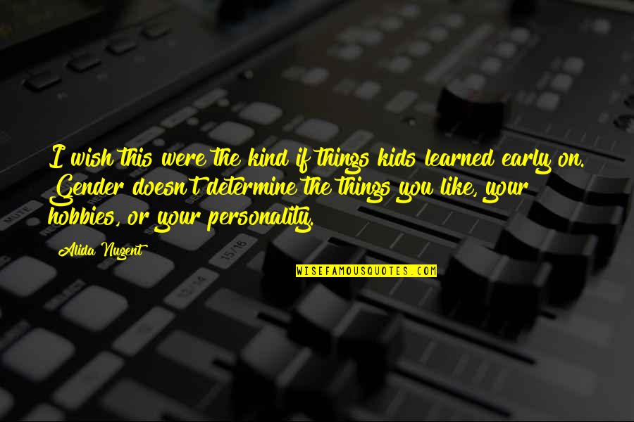 Something The Lord Made Quotes By Alida Nugent: I wish this were the kind if things Something The Lord Made Quotes By Alida Nugent: I wish this were the kind if things