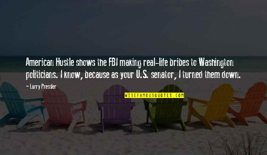 Sometimes You Feel So Lonely Quotes By Larry Pressler: American Hustle shows the FBI making real-life bribes Sometimes You Feel So Lonely Quotes By Larry Pressler: American Hustle shows the FBI making real-life bribes