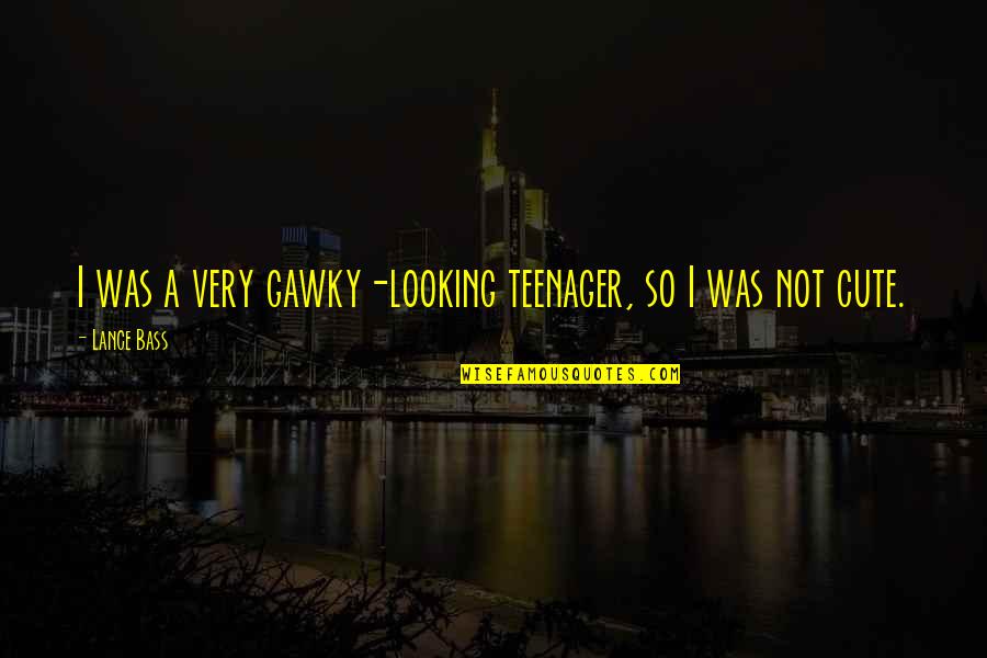 Sometimes You Just Have To Let Things Go Quotes By Lance Bass: I was a very gawky-looking teenager, so I