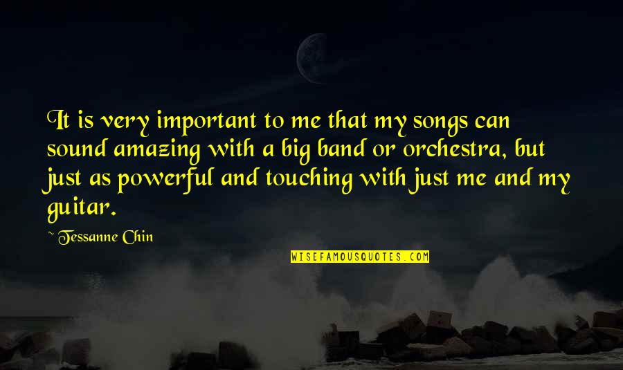 Songs Sound Quotes By Tessanne Chin: It is very important to me that my