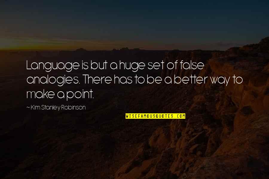Songs That Sampled Movie Quotes By Kim Stanley Robinson: Language is but a huge set of false Songs That Sampled Movie Quotes By Kim Stanley Robinson: Language is but a huge set of false