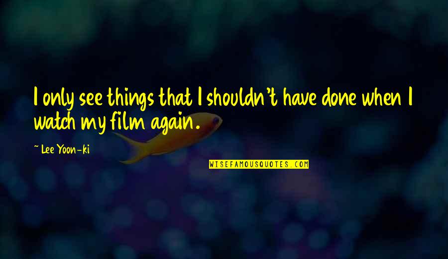 Songs That Sampled Movie Quotes By Lee Yoon-ki: I only see things that I shouldn't have
