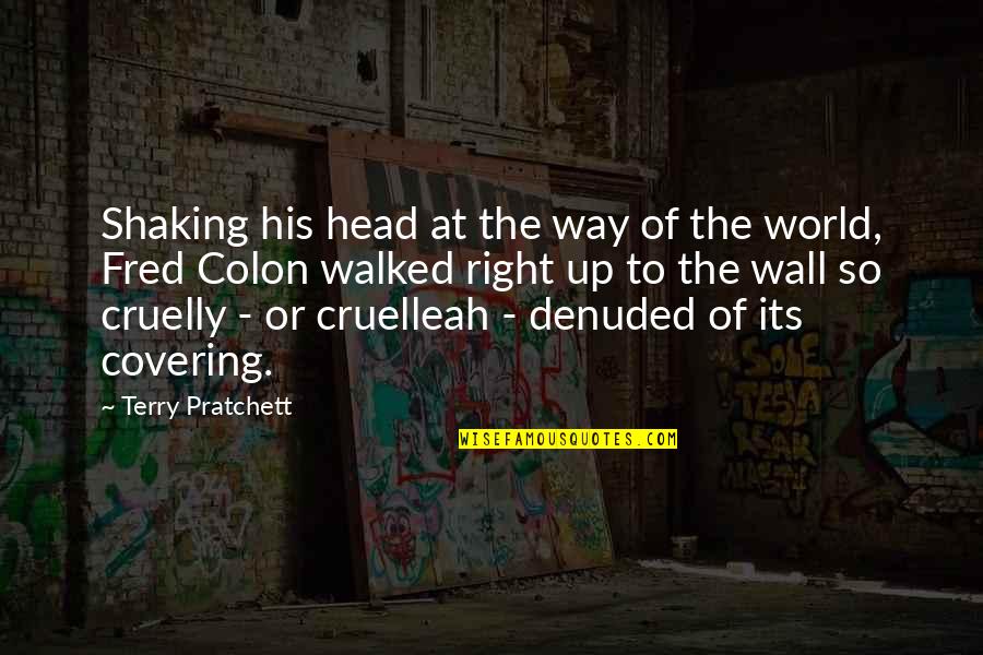 Sonolastic Np Quotes By Terry Pratchett: Shaking his head at the way of the Sonolastic Np Quotes By Terry Pratchett: Shaking his head at the way of the