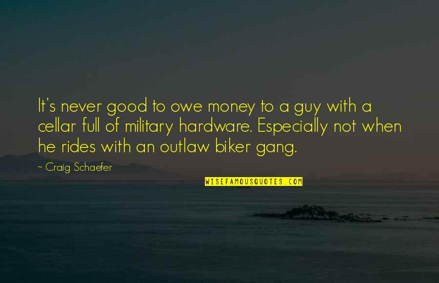 Soodabeh Mastali Quotes By Craig Schaefer: It's never good to owe money to a