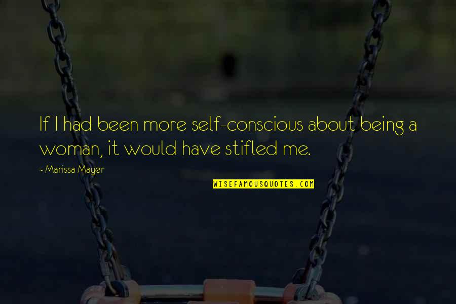 Sooie T Shirts Quotes By Marissa Mayer: If I had been more self-conscious about being