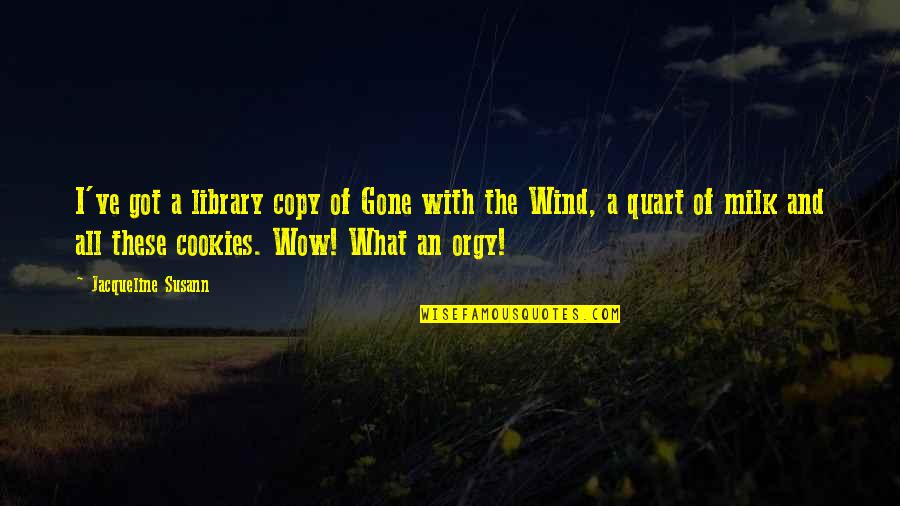 Sooraj Dooba Hai Quotes By Jacqueline Susann: I've got a library copy of Gone with Sooraj Dooba Hai Quotes By Jacqueline Susann: I've got a library copy of Gone with