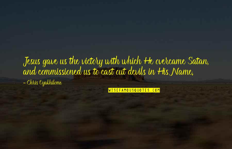 Soosan Hammer Quotes By Chris Oyakhilome: Jesus gave us the victory with which He Soosan Hammer Quotes By Chris Oyakhilome: Jesus gave us the victory with which He