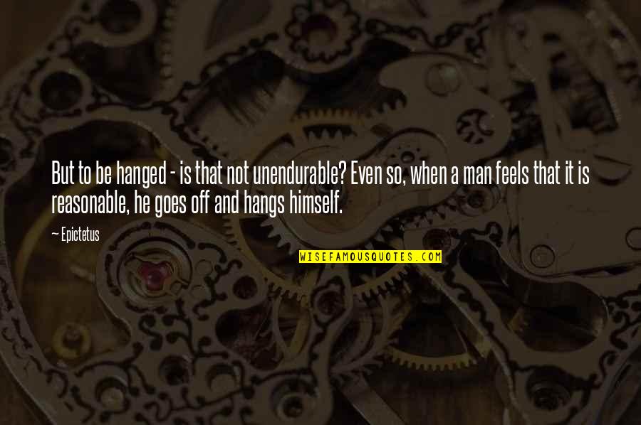 Sophie Hatter Quotes By Epictetus: But to be hanged - is that not Sophie Hatter Quotes By Epictetus: But to be hanged - is that not