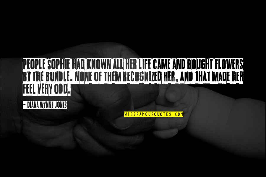 Sophie Life Quotes By Diana Wynne Jones: People Sophie had known all her life came