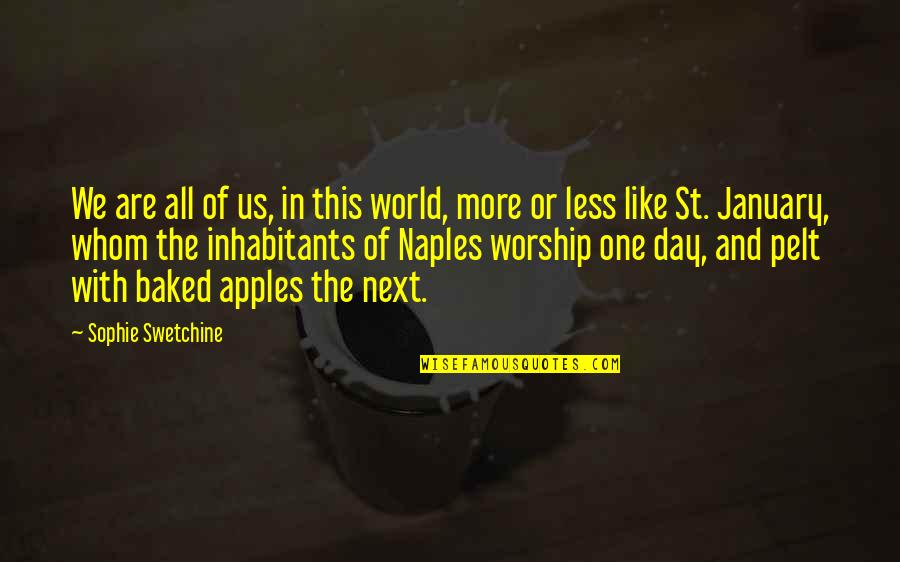 Sophie's World Quotes By Sophie Swetchine: We are all of us, in this world,